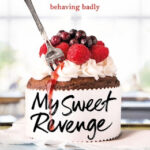 my sweet revenge