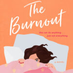 The Burnout - Sophie Kinsella